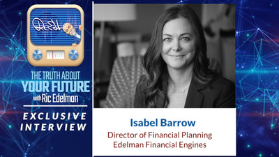 Exclusive Interview: Isabel Barrow, Edelman Financial Engines